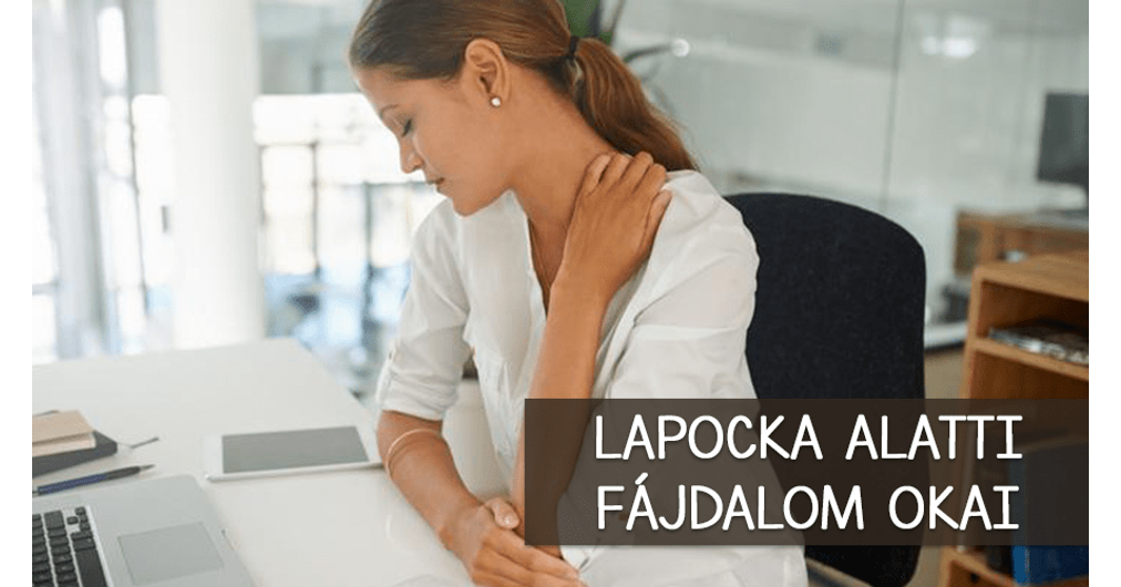 tompa fájdalom a gerincben a lapockák között